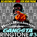 Gangsta Ringtone Series | Brian Billionaire | Gangster ...
