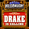 Drake is Calling!