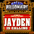 Jayden is Calling!