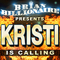Kristi is Calling!