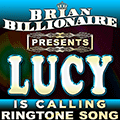 Lucy is Calling!