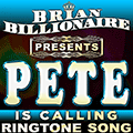 Pete is Calling!