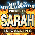 Sarah is Calling!