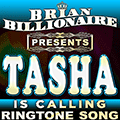 Tasha is Calling!