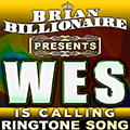 Wes is Calling!