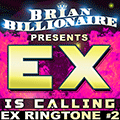 Ex is Calling #2